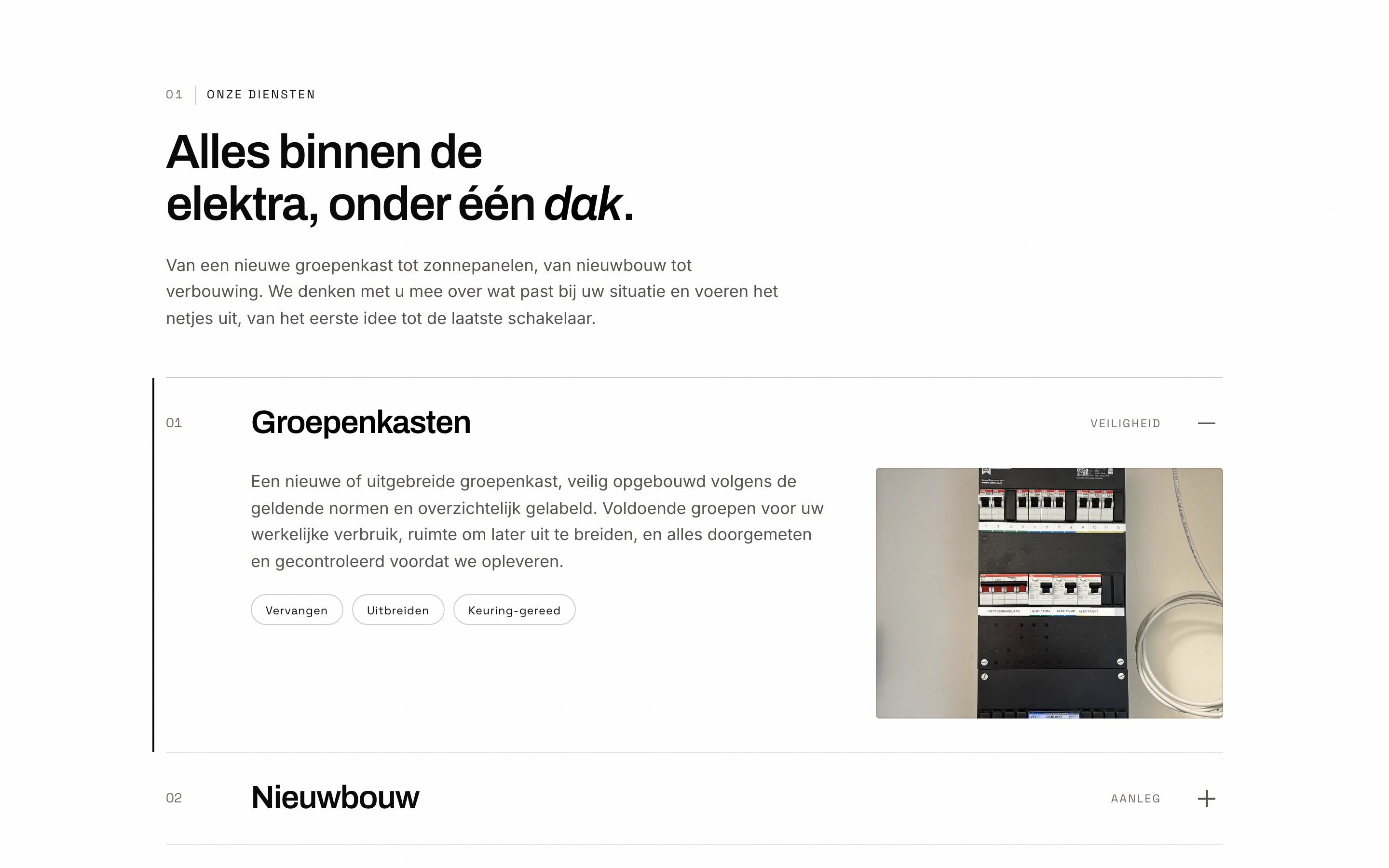 Alles binnen de elektra, onder één dak